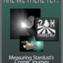 Are We There Yet? Stardust Contest