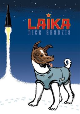 Laika, by Nick Abadzis