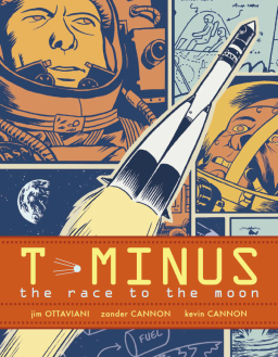 T Minus, by Jim Ottavani, Zander Cannon, and Kevin Cannon