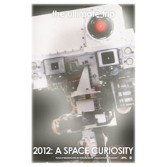 2012: A Space Curiosity