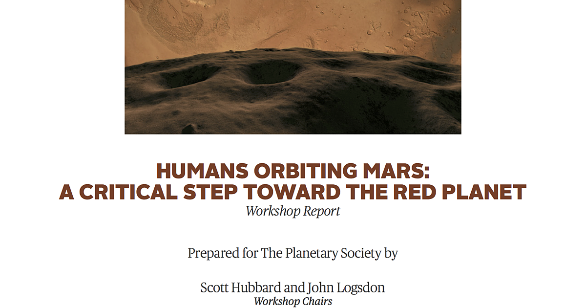 Humans Orbiting Mars: A Critical Step Toward… | The Planetary Society