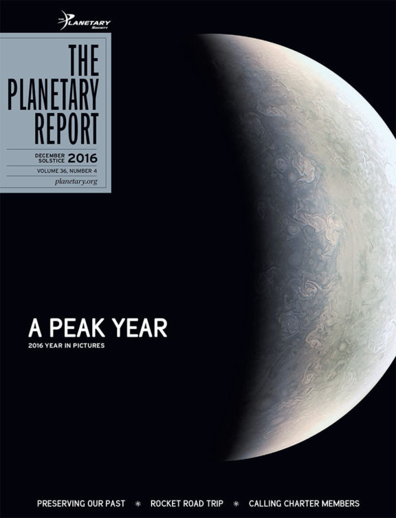 Winter 2016 issue of The Planetary Report | The Planetary Society